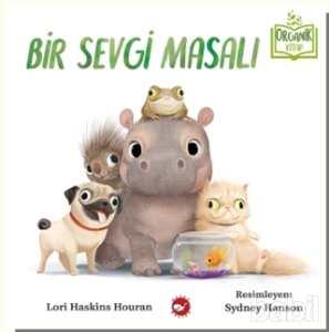 Organik Kitap - Bir Sevgi Masalı