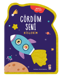 Gördüm Seni Hislerim - Keçeli Hareketli Kitap