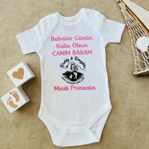 Babalar Günün Kutlu Olsun Canım Babam - Özel Tasarım Bebek Body/Zıbın Baby Bodysuit